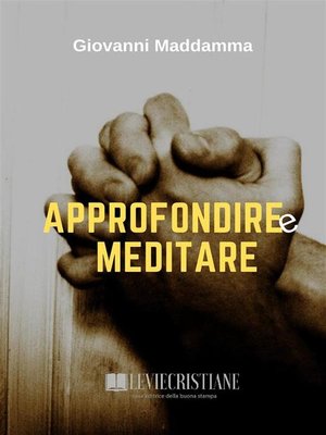 cover image of Approfondire e Meditare